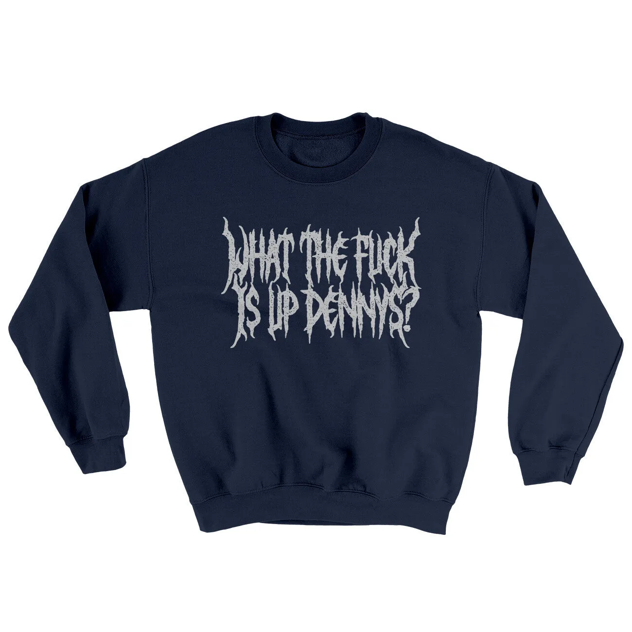 What The Fuck Is Up Dennys Ugly Sweater